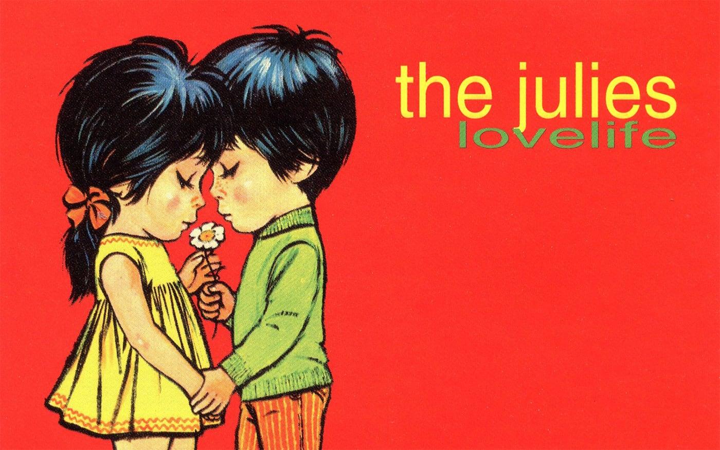 Lovelife - The Julies