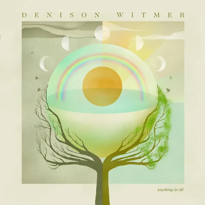 Anything At All - Denison Witmer