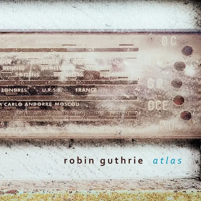 Atlas - Robin Guthrie