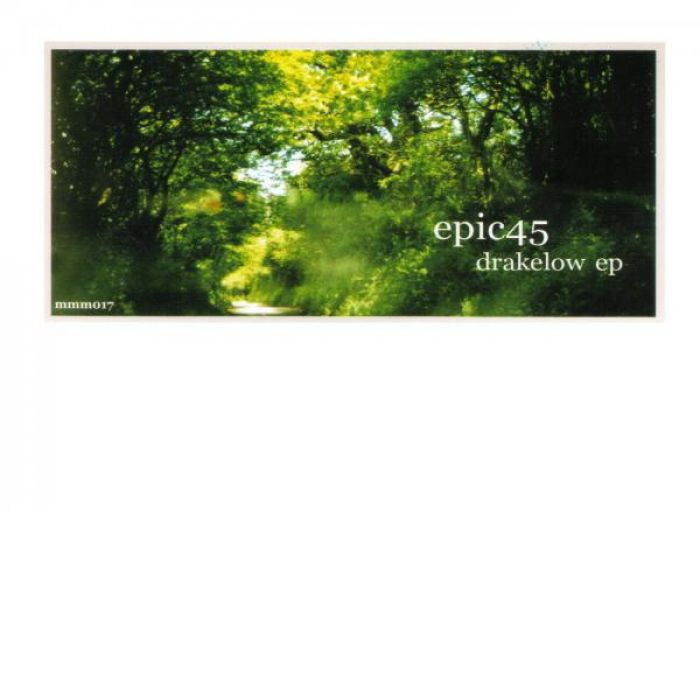 Drakelow EP, Epic45