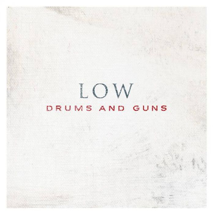 Drums and Guns - Low
