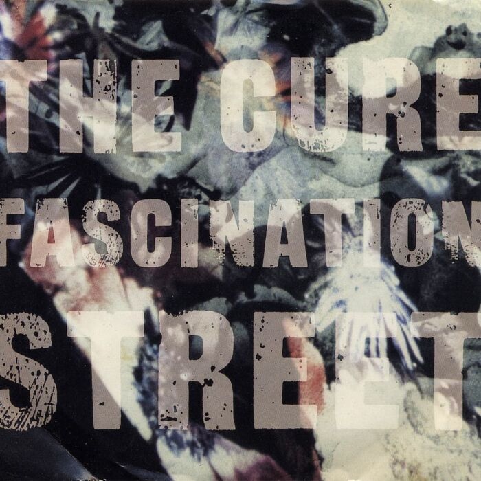 Fascination Street - The Cure