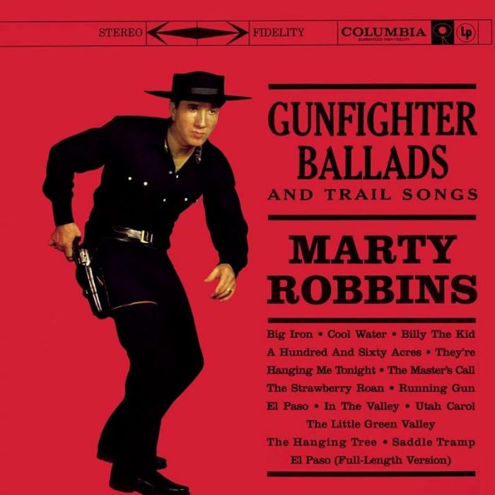 ​Gunfighter Ballads and Trail Songs​ - Marty Robbins
