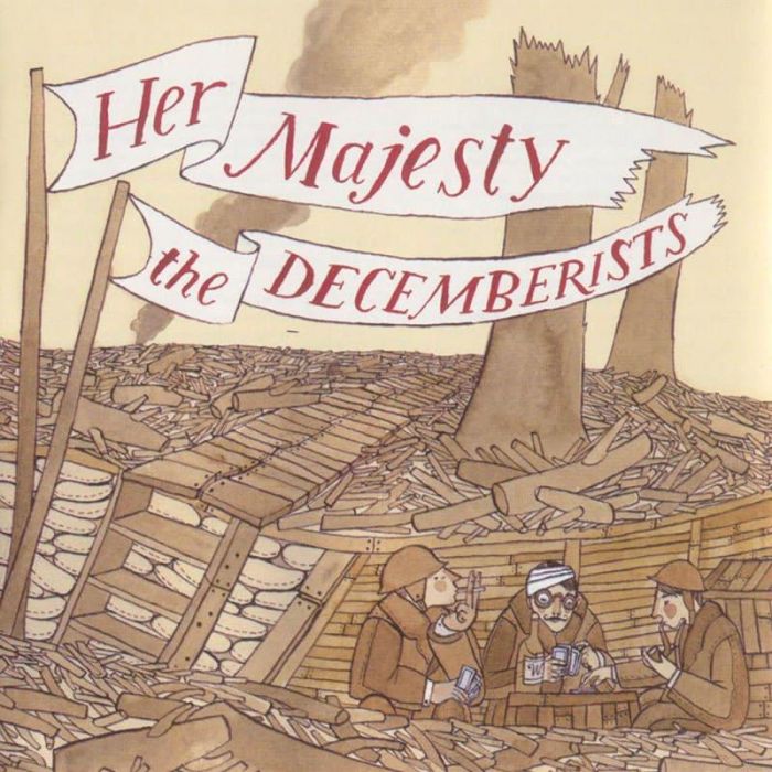 Her Majesty - The Decemberists
