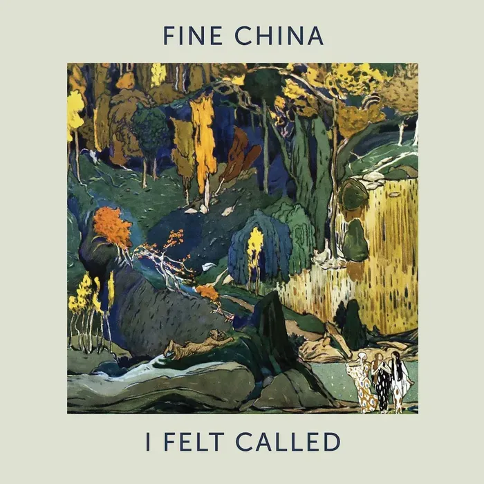 I Felt Called - Fine China