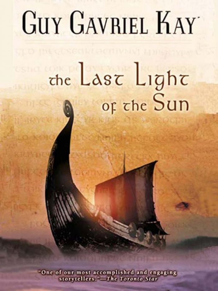 ​The Last Light of the Sun - Guy Gavriel Kay