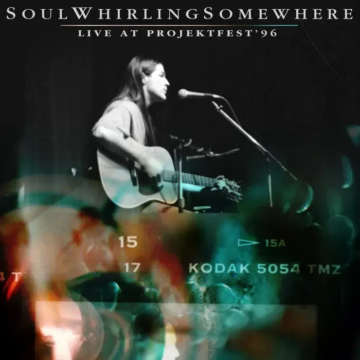 Live at ProjektFest '96 - SoulWhirlingSomewhere