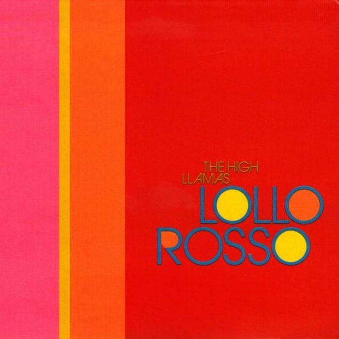 Lollo Rosso - The High Llamas