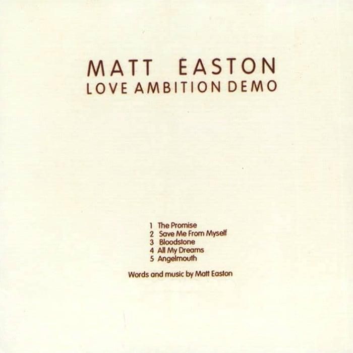 Love Ambition Demo - Matt Easton
