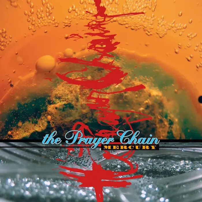 Mercury - The Prayer Chain