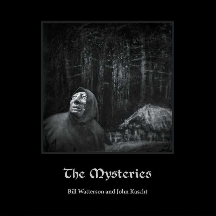 The Mysteries - Bill Watterson and John Kascht