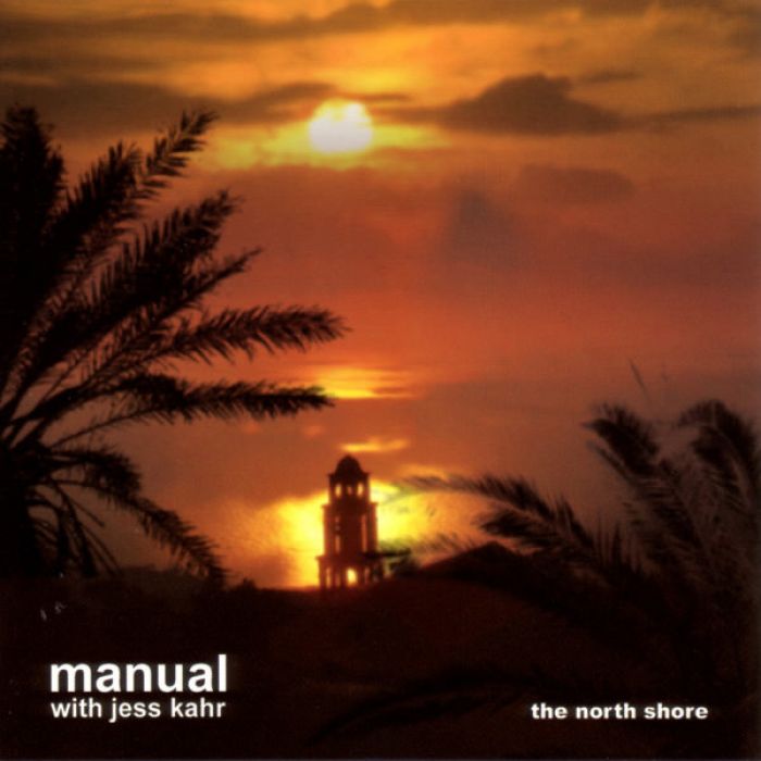 The North Shore, Manual