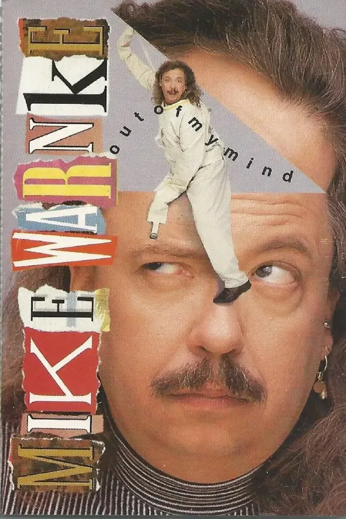Out of My Mind - Mike Warnke
