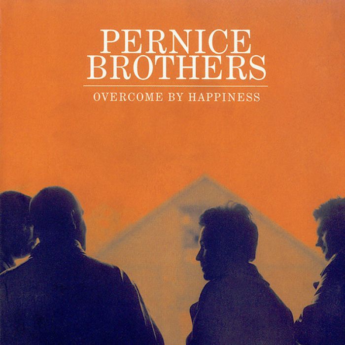 Overcome by Happiness, The Pernice Brothers