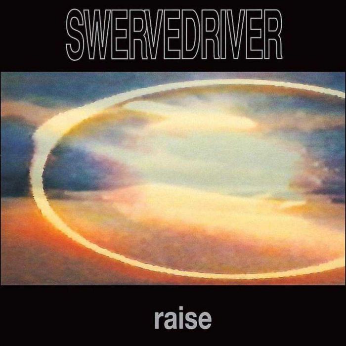 Raise - Swervedriver