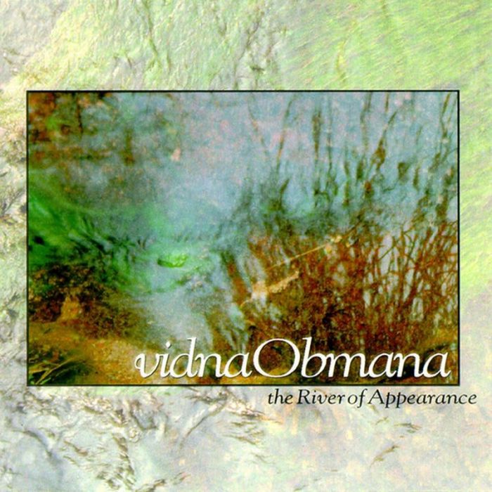 The River of Appearance - vidnaObmana