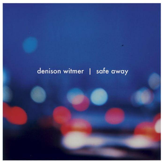 Safe Away, Denison Witmer