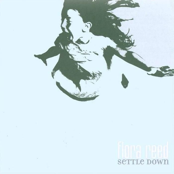 Settle Down - Flora Reed
