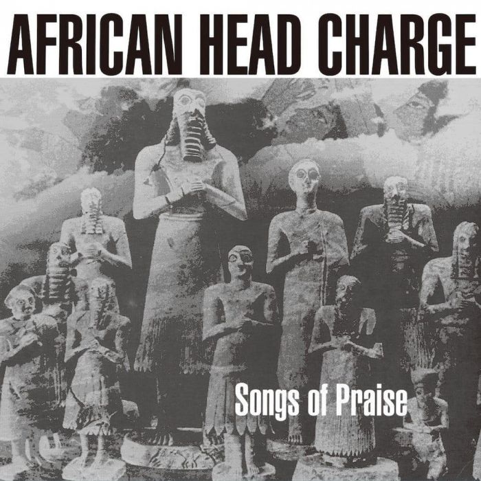 Songs of Praise - African Head Charge