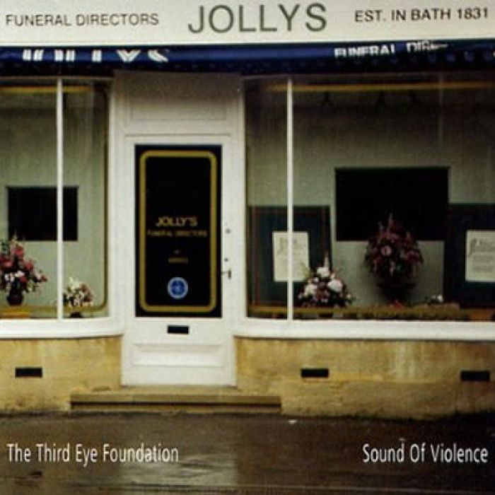 Sound of Violence, Third Eye Foundation
