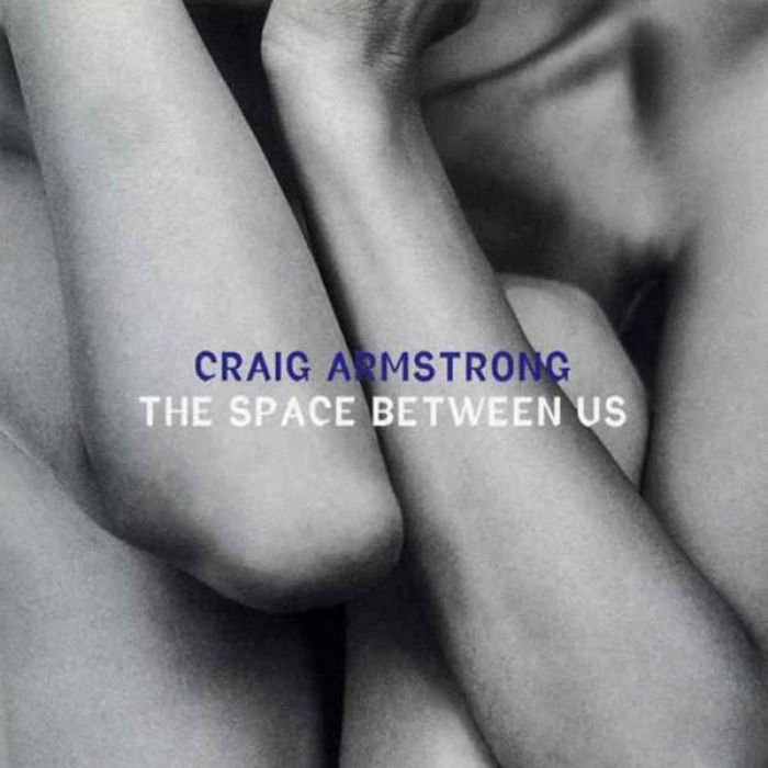 The Space Between Us, Craig Armstrong
