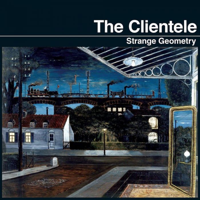 Strange Geometry - The Clientele