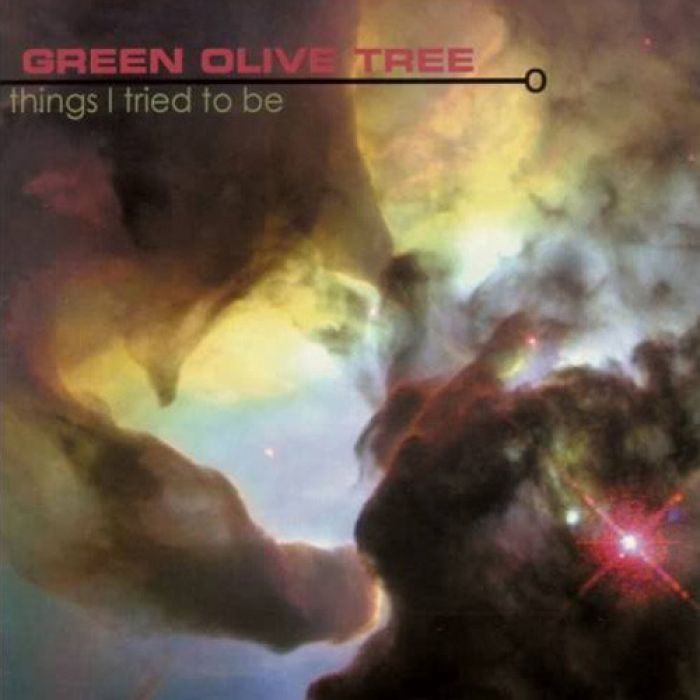 Things I Tried to Be - Green Olive Tree