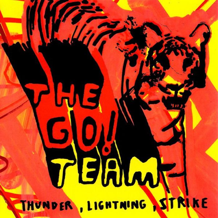 Thunder, Lightning, Strike, The Go! Team