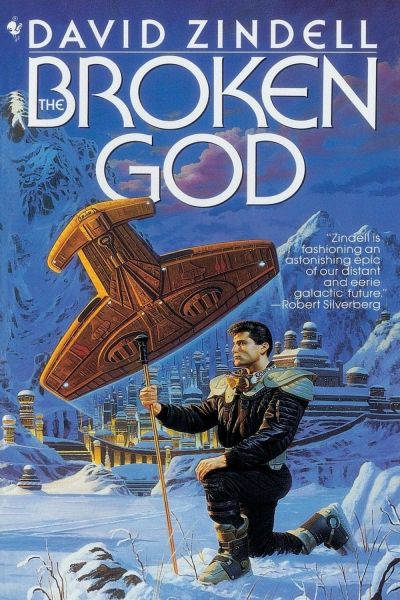 The Broken God by David Zindell (A Requiem for Homo Sapiens, Book One)