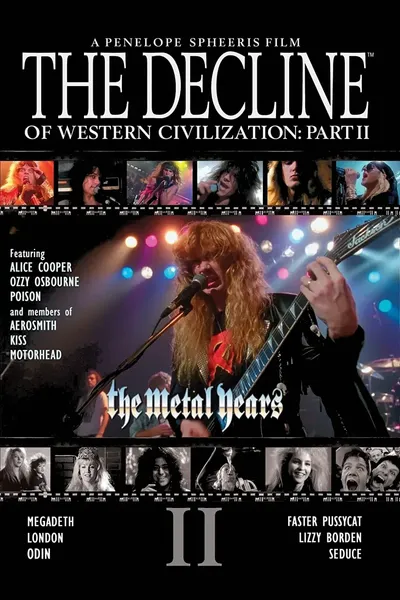 The Decline of Western Civilization, Part II: The Metal Years