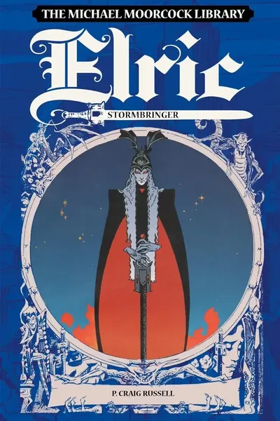 The Michael Moorcock Library: Elric Stormbringer