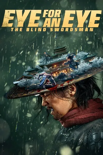 Eye for an Eye: The Blind Swordsman
