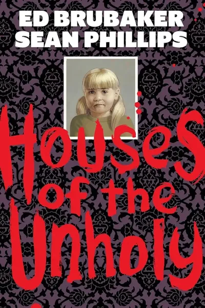 Houses of the Unholy