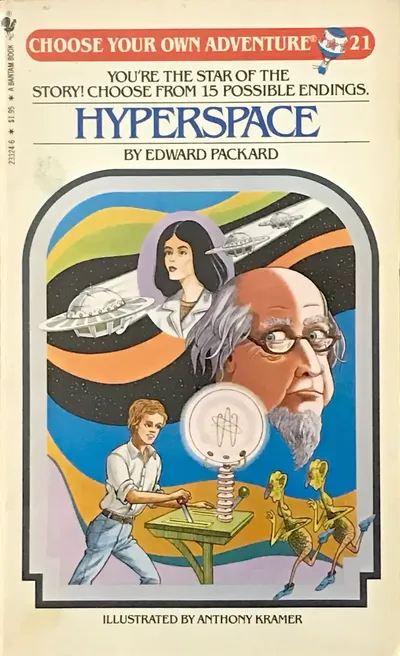 Hyperspace by Edward Packard (Choose Your Own Adventure, #21)