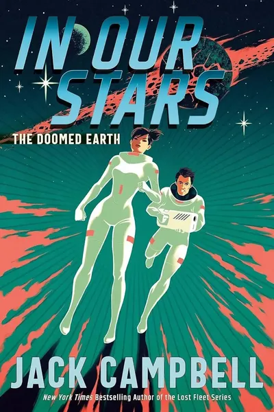 In Our Stars (The Doomed Earth, Book One)