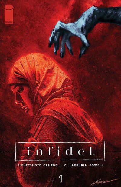 Infidel by Pornsak Pichetshote, Aaron Campbell, and José Villarrubia