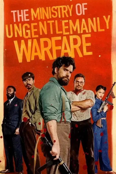 The Ministry of Ungentlemanly Warfare