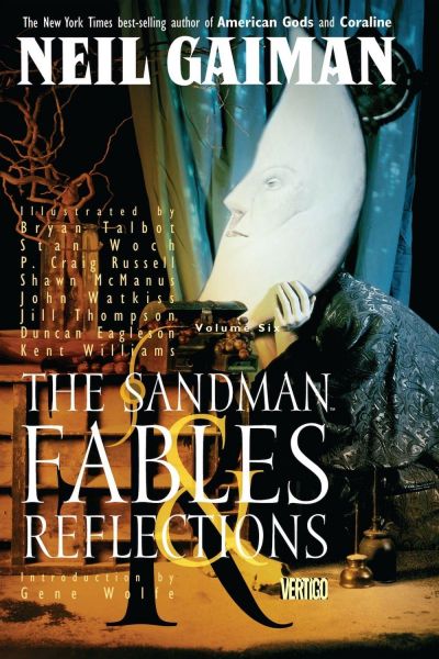 The Sandman, Volume 6: Fables &amp; Reflections