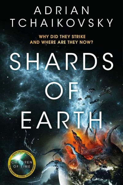 Shards of Earth by Adrian Tchaikovsky (The Final Architecture, Book One)