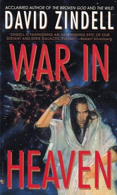 War in Heaven by David Zindell (A Requiem for Homo Sapiens, Book Three)