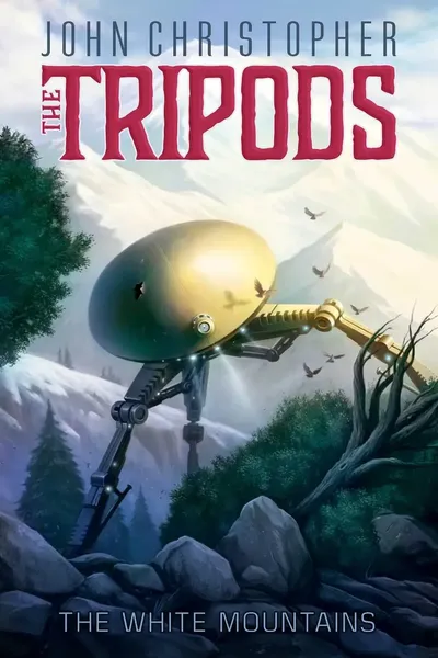 The White Mountains (The Tripods, Book One)