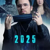 2025: The World Enslaved by a Virus