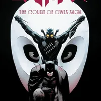 Batman: The Court of Owls Saga