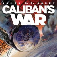 Caliban's War (The Expanse, Book Two)