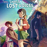 Children Who Chase Lost Voices