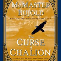 Lois McMaster Bujold's Curse of Chalion is the Best Fantasy Novel I've Read in Years