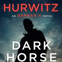 Dark Horse (Orphan X, Book Seven)