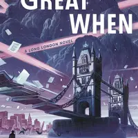 The Great When