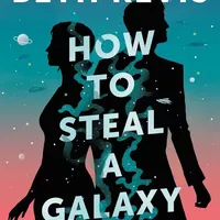 How to Steal a Galaxy