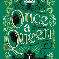 Once a Queen (The Carrick Hall Novels, Book One)